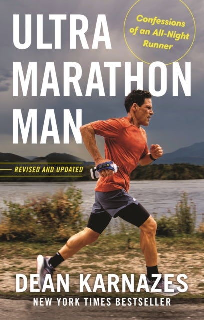 Ultramarathon Man - Confessions of an All-Night Runner