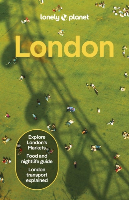 Lonely Planet London - Plan the Trip of a Lifetime , Detailed Itineraries & Maps , Insider Tips , Covers Tower of London, Big Ben, Buckingham Palace and more