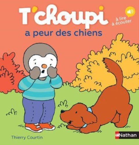 T'choupi a peur des chiens - T'choupi a peur des chiens