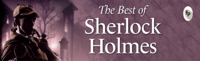 The Best of Sherlock Holmes