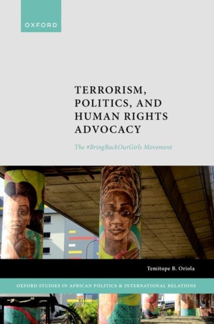 Terrorism, Politics, and Human Rights Advocacy - The #BringBackOurGirls Movement
