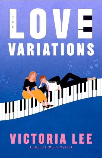 The Love Variations - a steamy rivals-to-lovers romance with big feelings