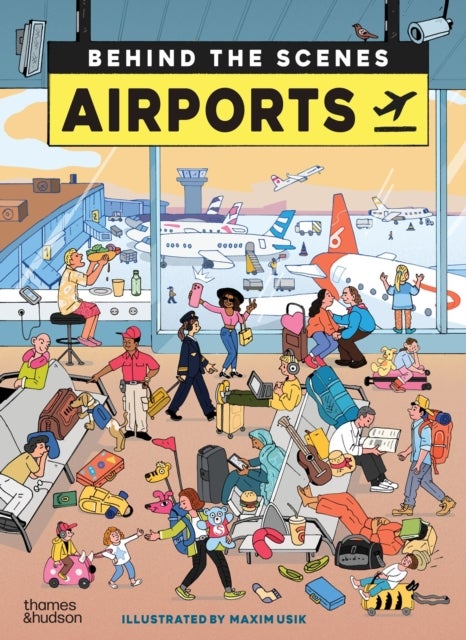 Airports - Behind the Scenes