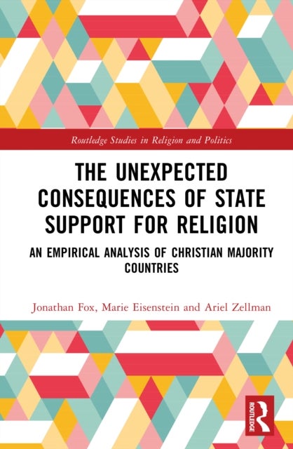 The Unexpected Consequences of State Support for Religion - An Empirical Analysis of Christian-Majority Countries