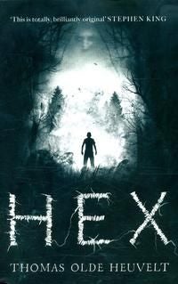 HEX - Terrifying and unputdownable horror!