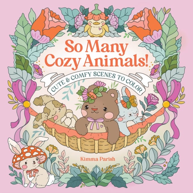 So Many Cozy Animals! - Cute & Comfy Scenes to Color