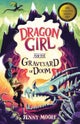 Dragon Girl and the Graveyard of Doom