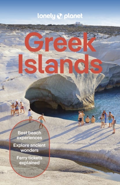 Lonely Planet Greek Islands - Plan the Trip of a Lifetime , Detailed Itineraries & Maps , Insider Tips , Covers Athens, Crete, Cyclades and more