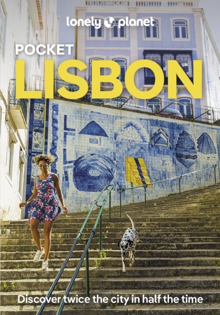 Lonely Planet Pocket Lisbon - 2025 - 2026 Travel Guide , Discover Twice the City in Half the Time , Top Sights , Maps & Walking Tours , Covers Bairro Alto, Chiado, Baixa & Rossio and more