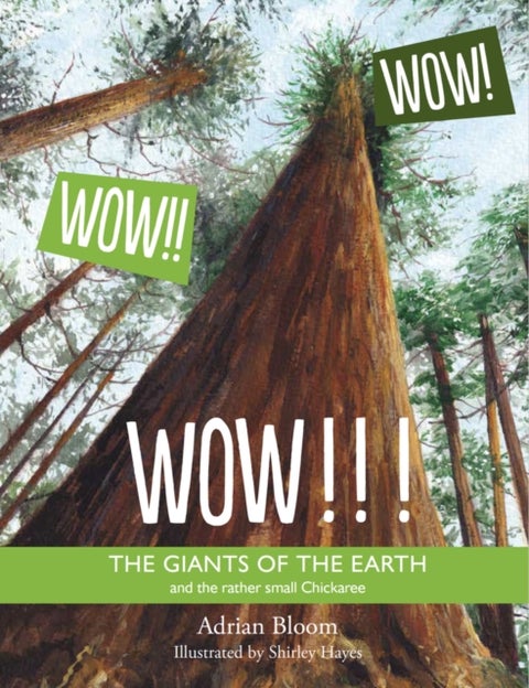 Wow - The Giants of the Earth and the rather small Chickaree