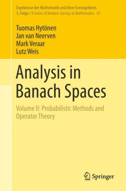 Analysis in Banach Spaces - Volume II: Probabilistic Methods and Operator Theory