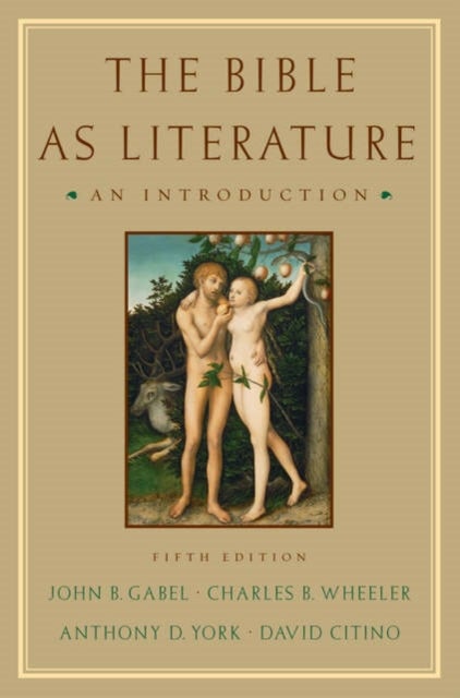 The Bible As Literature - An Introduction