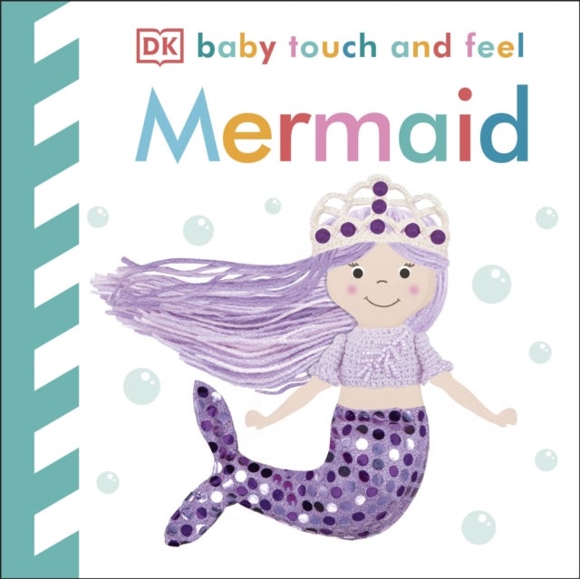 Baby Touch and Feel Mermaid - An Interactive Ocean Princess Board Book
