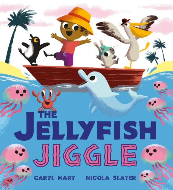 The Jellyfish Jiggle - Winner of the BookTrust Storytime Prize 2026