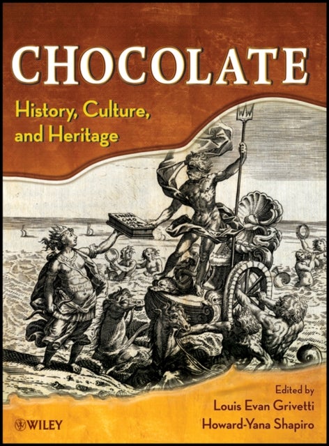Chocolate - History, Culture, and Heritage