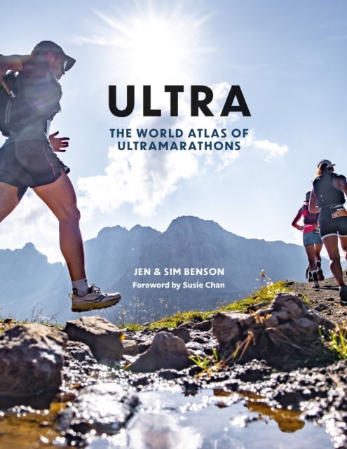 Ultra - The World Atlas of Ultramarathons – Shortlisted for Charles Tyrwhitt Sports Awards Illustrated Book of the Year 2026