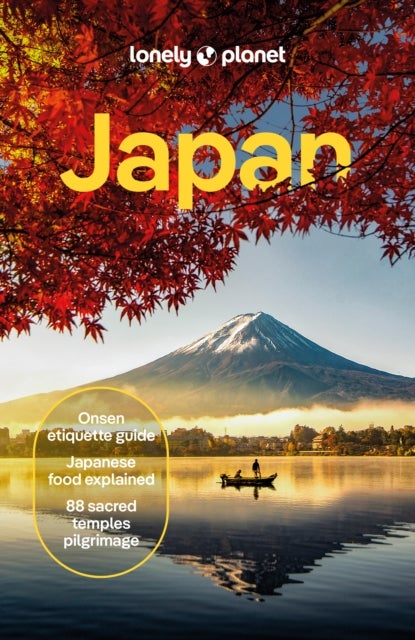 Lonely Planet Japan - Comprehensive Travel Guide , Detailed Itineraries & Maps , Insider Tips , Covers Tokyo, Mt Fuji, Kyoto, Hiroshima, Hokkaido and more
