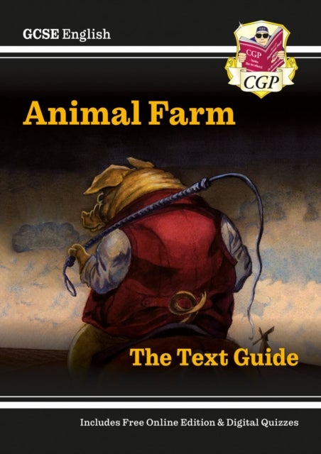 New GCSE English Text Guide - Animal Farm includes Online Edition & Quizzes: perfect for the 2023 an