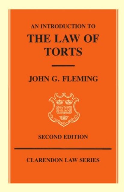 An Introduction to the Law of Torts