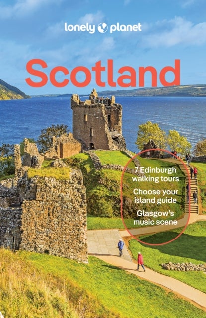 Lonely Planet Scotland - Plan the Trip of a Lifetime , Detailed Itineraries & Maps , Insider Tips , Covers Edinburgh, Glasgow, Inverness, the Highlands, Shetland and more