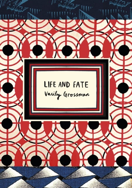 Life and Fate (Vintage Classic Russians Series) - **AS HEARD ON BBC RADIO 4**