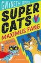 Super Cats v Maximus Fang