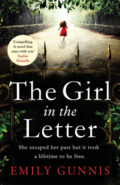 The Girl in the Letter: A home for unwed mothers; a heartbreaking secret in this historical fiction - A home for unwed mothers; a heartbreaking secret in this historical bestseller inspired by true events