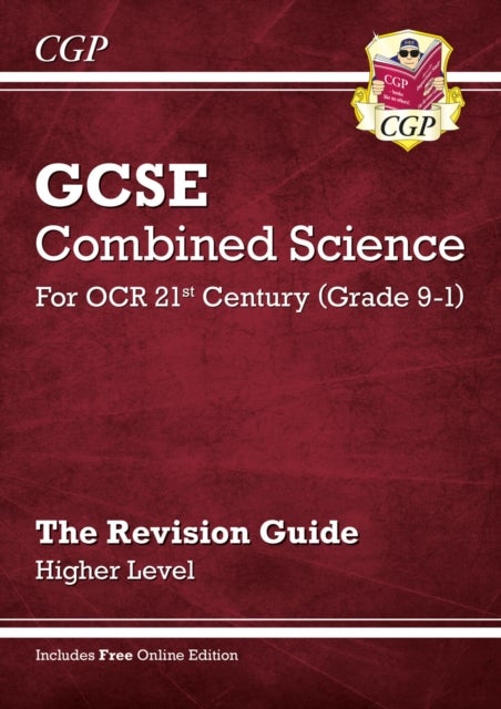 Grade 9-1 GCSE Combined Science: OCR 21st Century Revision Guide with Online Edition - Higher: ideal