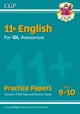 11+ GL English Practice Papers - Ages 9-10 (with Parents' Guide & Online Edition): superb eleven plu