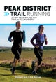 Peak District Trail Running