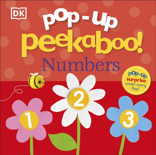 Pop-Up Peekaboo! Numbers - A Number Surprise Under Every Flap!