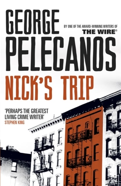 Nick's Trip - From Co-Creator of Hit HBO Show ‘We Own This City’