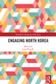 Engaging North Korea