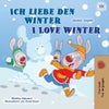 I Love Winter (German English Bilingual Book for Kids)