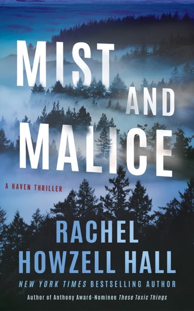 Mist and Malice