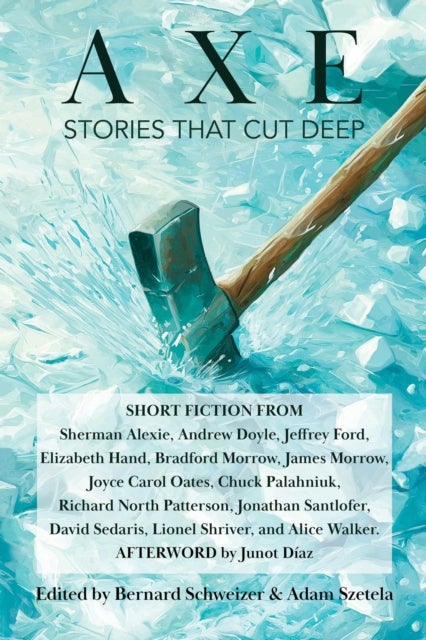 Axe - Stories That Cut Deep