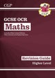 GCSE Maths OCR Revision Guide: Higher inc Online Edition, Videos & Quizzes: perfect for the 2023 and