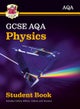 Grade 9-1 GCSE Physics for AQA: Student Book with Online Edition: perfect course companion for the 2
