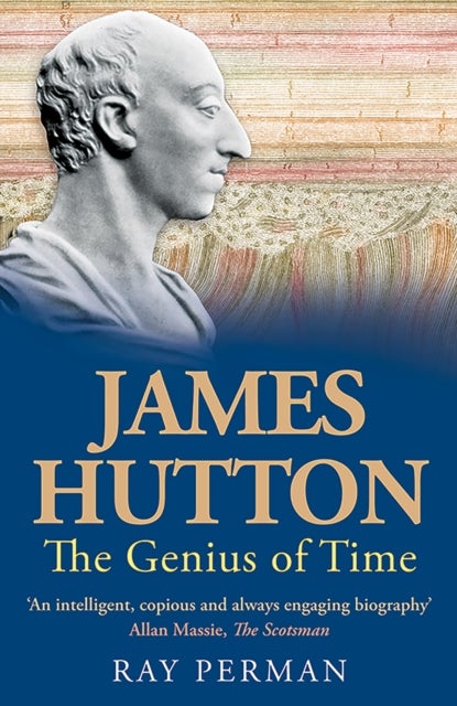 James Hutton - The Genius of Time
