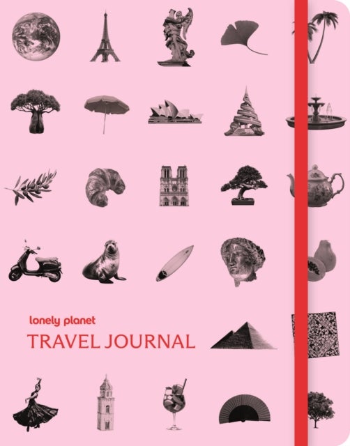 Lonely Planet's Travel Journal: Pink - Record Your Precious Memories , Writing Prompts & Trip Planning Tips , Handy Pocket for Keepsakes , Available in Three Colours