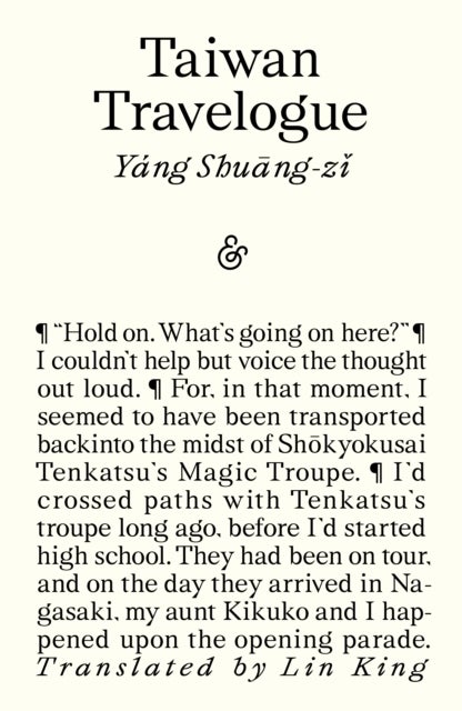 Taiwan Travelogue: Shortlisted for the 2026 International Booker Prize - Shortlisted for the 2026 International Booker Prize
