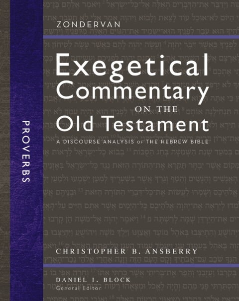 Proverbs - A Discourse Analysis of the Hebrew Bible