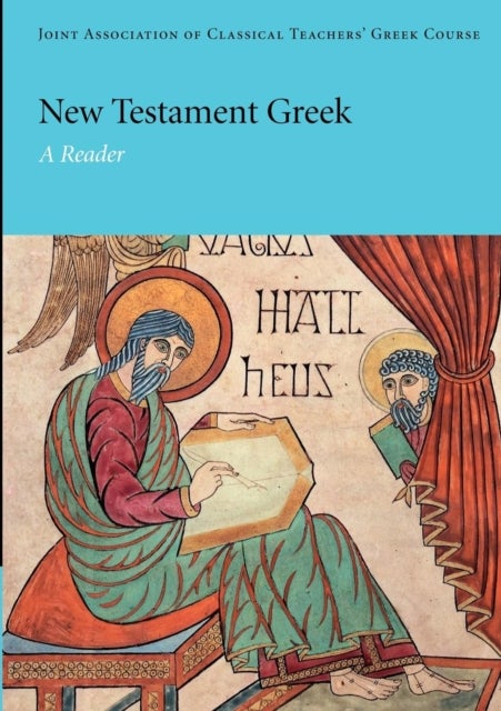 New Testament Greek - A Reader