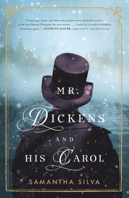 Mr. Dickens and His Carol - A Novel