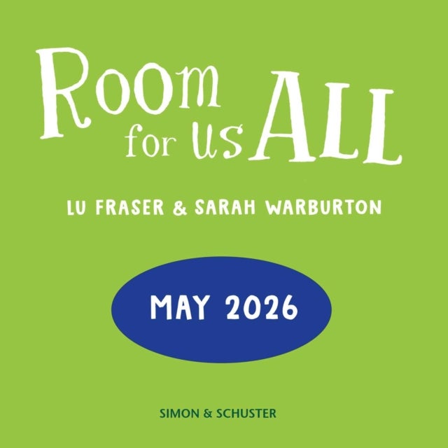 Room for Us All - everything's better when no one's left out!