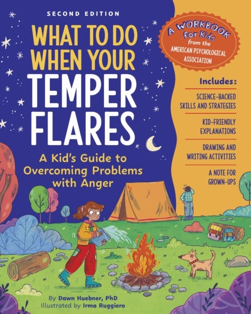 What to Do When Your Temper Flares - A Kid's Guide to Overcoming Problems with Anger