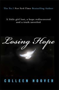 Losing Hope - Hopeless 2 from the bestselling author of IT ENDS WITH US