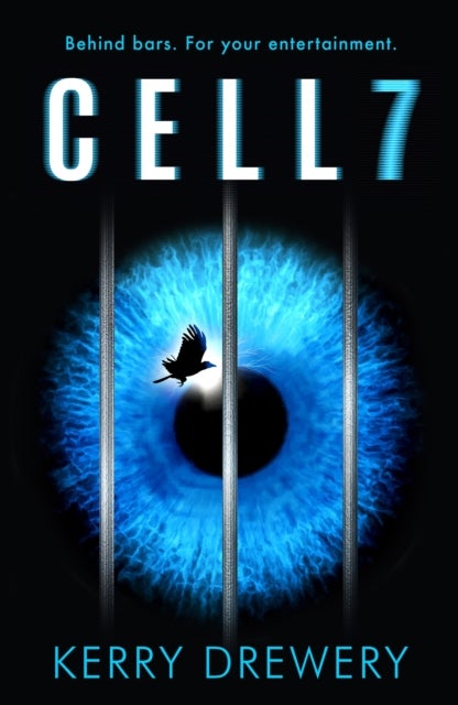 Cell 7 - The reality TV show to die for. Literally