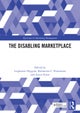 The Disabling Marketplace