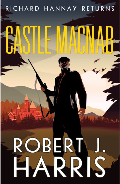 Castle Macnab - Richard Hannay Returns